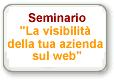 Seminario La visibilità della tua azienda sul web foto 